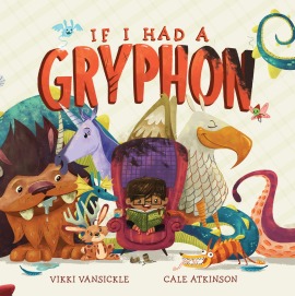 celebrate-picture-books-picture-book-review-if-I-had-a-gryphon-cover