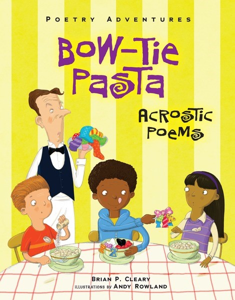 Bow Tie Pasta Acrostic Poems