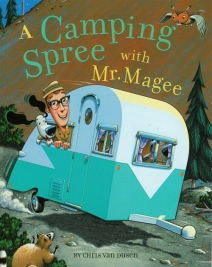 celebrate-picture-books-picture-book-review-a-camping-spree-with-mr-magee-cover
