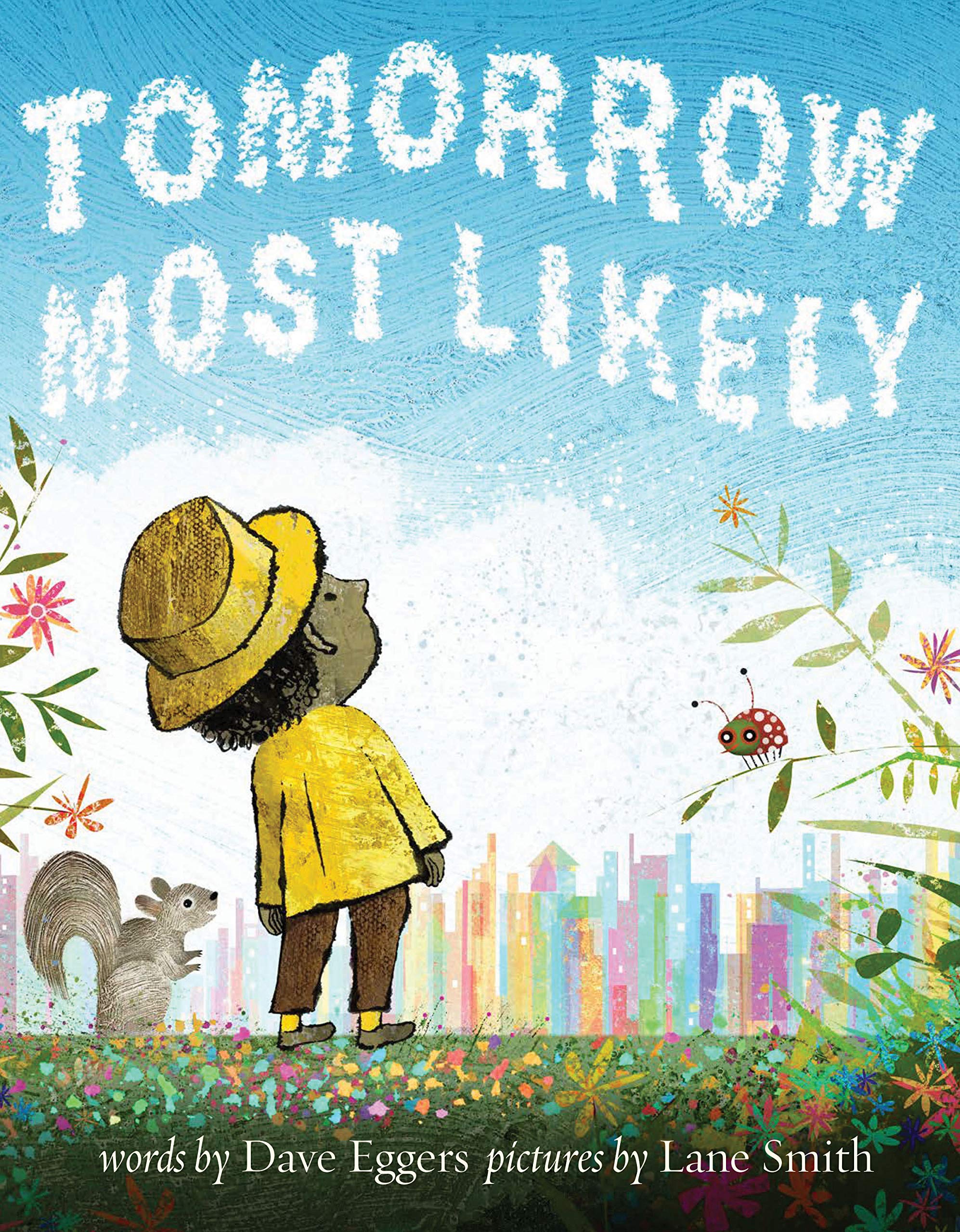 celebrate-picture-books-picture-book-review-tomorrow-most-likely-cover