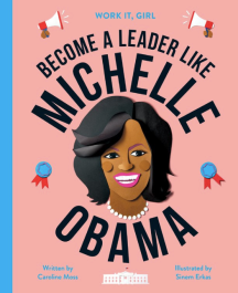 celebrate-picture-books-picture-book-review-become-a-leader-like-michelle-obama-cover