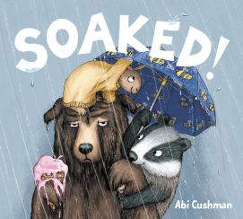 celebrate-picture-books-picture-book-review-soaked-cover