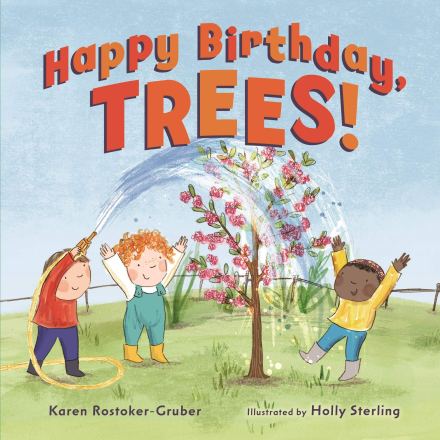celebrate-picture-books-picture-book-review-happy-birthday-trees-cover